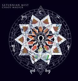 Saturnian Mist : Chaos Magick Saturnian Mist : Chaos Magick